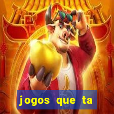 jogos que ta pagando dinheiro